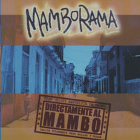Mamborama: Directamente Al Mambo