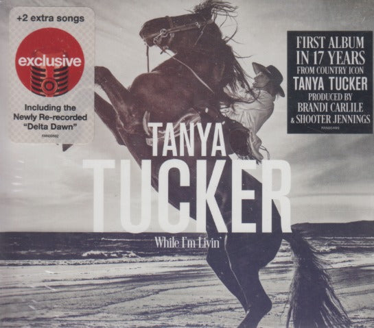 Tanya Tucker: While I'm Livin' Target Exclusive w/ Hype Stickers