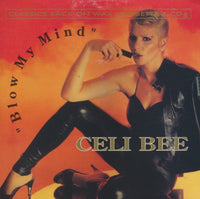Celi Bee: Blow My Mind w/ Front Artwork