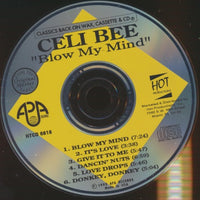 Celi Bee: Blow My Mind w/ Front Artwork