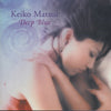 Keiko Matsui: Deep Blue Signed 2x