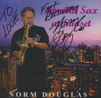 Norm Douglas: Smooth Sax At Sunset Signed