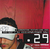 Cornerstone Mixtape #29 / June 2001: Doo Wop, DJ Vice Promo 2-Disc Set