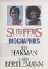 The Surfer's Journal: Biographies: Jeff Hakman / Larry Bertlemann