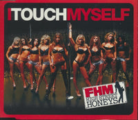 FHM High Street Honeys: Touch Myself 6-Track Maxi-Single