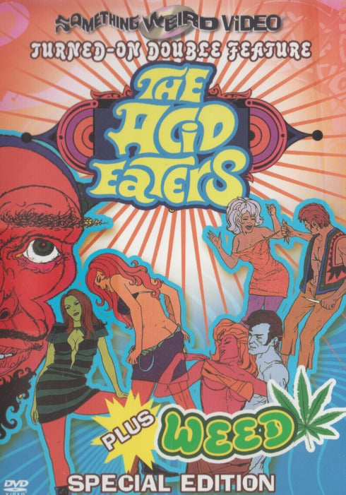 The Acid Eaters Plus Weed Special