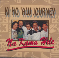 Ki Ho'alu Journey: Na Kama Hele