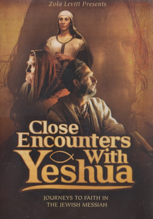 Close Encounters With Yeshua: Journeys To Faith In The Jewish Messiah 2-Disc Set