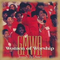 GMWA Women Of Worship: Jesus Is The Name!