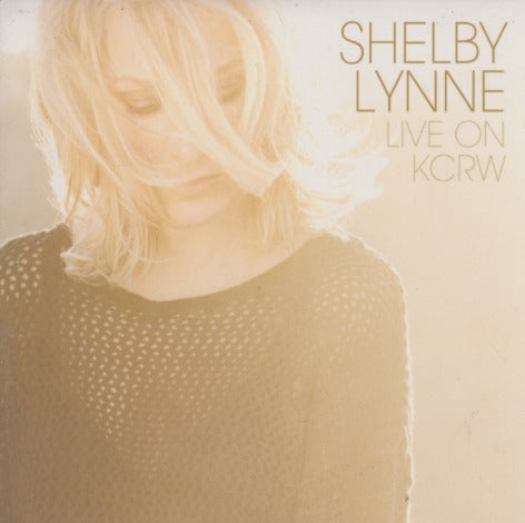 Shelby Lynne: Live On KCRW 2-Track Promo