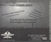 Bertie Higgins: Blue Never Looked Good On You / Casablanca 2-Track Maxi-Single