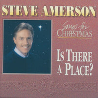 Steve Amerson: Is There A Place? 1991