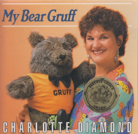 Charlotte Diamond: My Bear Gruff w/ Front Artwork