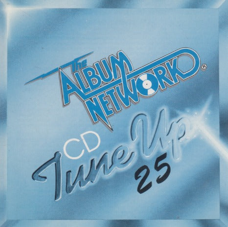The Album Network: CD Tune Up #25 15-Track Promo