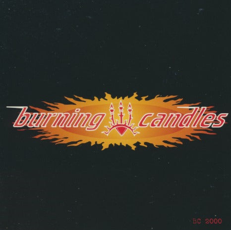 Burning Candles: Burning Candles