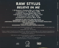 Raw Stylus: Believe In Me 6-Track Promo w/ Back Artwork