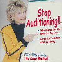 Fran Zone: Stop Auditioning!! The Zone Method