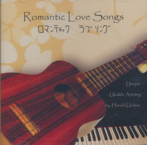 Harold Uchino: Romantic Love Songs