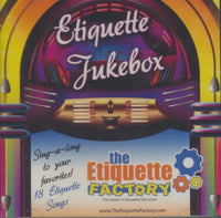 The Etiquette Factory: Etiquette Jukebox