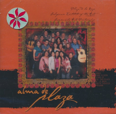 Alma De Plaza: Selected Songs From Eleven Years Of The Cap/Plaza Youth Theater Program Promo