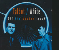 Talbot / White: Off The Beaten Track