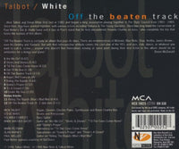 Talbot / White: Off The Beaten Track