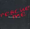 Stephen Bruce: Rescue Me