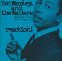 Bob Marley And The Wailers: Reaction! Lee Perry Years Part 2: 1969-1972 Japan