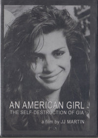 An American Girl: The Self-Destruction Of Gia