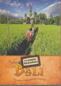 The Little Travelers: Bali