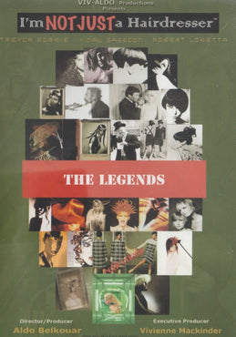 I'm Not Just A Hairdresser: The Legends