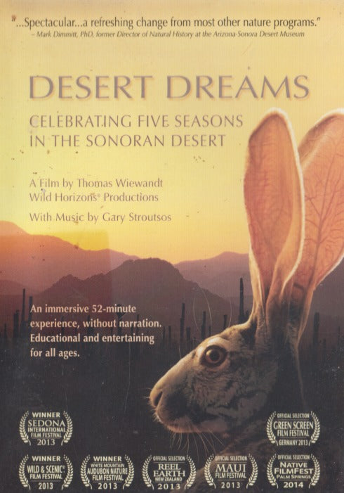 Desert Dreams: Celebrating Five Seasons In The Sonoran Desert