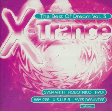 X-Trance: The Best Of Dream Vol. 3 2-Disc Set