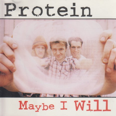 Protein: Maybe I Will 2-Track Promo