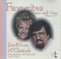Jim & Ann McClintock: Favorites: Yours And Ours Volume 1 & 2