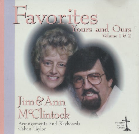 Jim & Ann McClintock: Favorites: Yours And Ours Volume 1 & 2