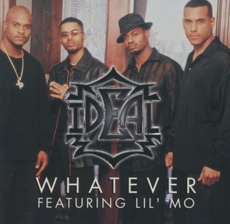 Ideal Featuring Lil' Mo: Whatever 4-Track Promo