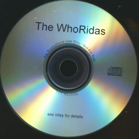 The Whoridas: High Times Advance Promo w/ Back Artwork