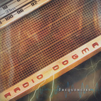 Radio Dogma: Frequencies