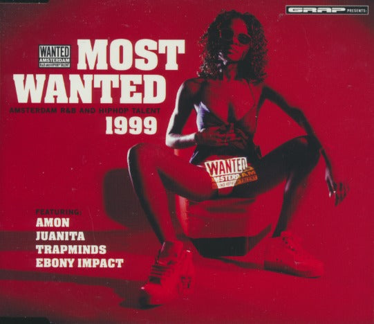 Most Wanted: Amsterdam R&B And Hip Hop Talent 1999 4-Track Maxi-Single