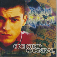 Bryan Green: One Stop Carnival w/ Front Artwork