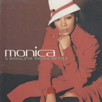 Monica: U Should've Known Better 4-Track Promo