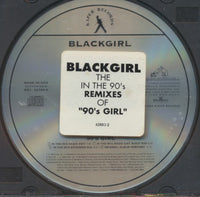 BlackGirl: In The 90's Girl 4-Track Promo w/ Hype Sticker