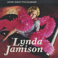 Lynda Jamison: Know What I've Learned Signed