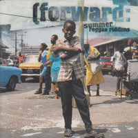 Forward: Summer Reggae Riddims
