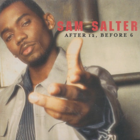 Sam Salter: After 12, Before 6 3-Track Promo
