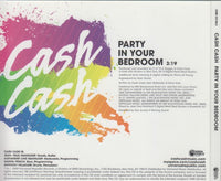 Cash Cash: Party In Your Bedroom 1-Track Promo w/ Back Artwork