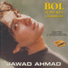 Jawad Ahmad: Bol Tujhe Kya Chahiyeh