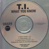 T.I.: What You Know 3-Track Promo w/ Back Artwork