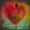 Henrivalle: Amor Radical